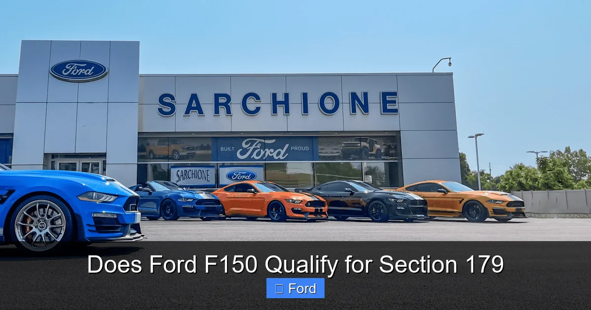 Does Ford F150 Qualify for Section 179
