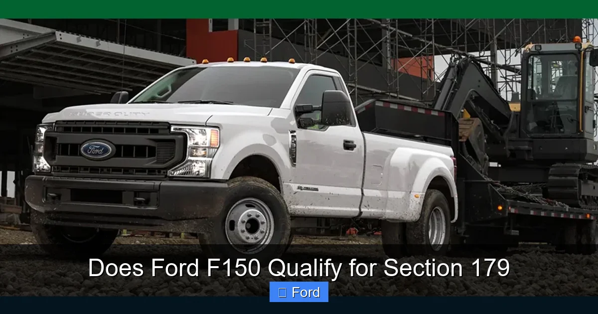 Does Ford F150 Qualify for Section 179