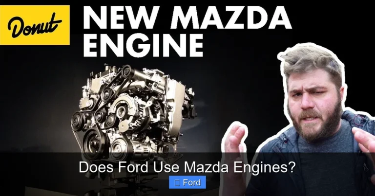 Does Ford Use Mazda Engines?