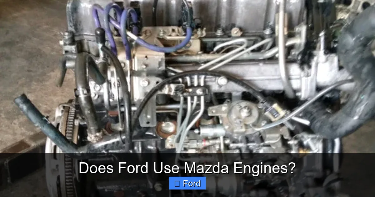 Does Ford Use Mazda Engines?