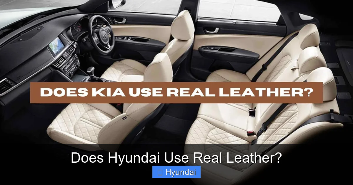 Does Hyundai Use Real Leather?