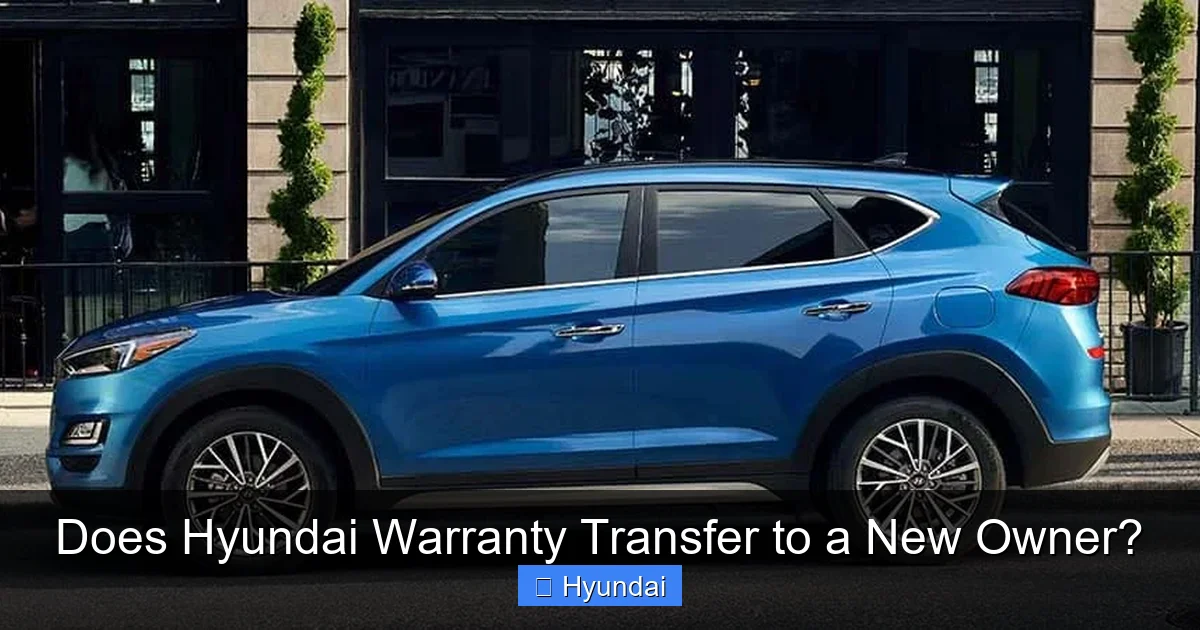 Does Hyundai Warranty Transfer to a New Owner?