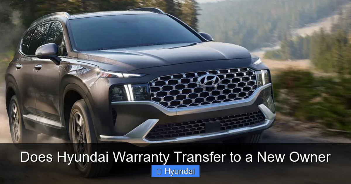 Does Hyundai Warranty Transfer to a New Owner