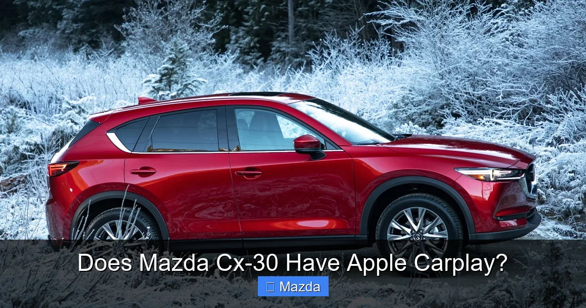 Does Mazda Cx-30 Have Apple Carplay?