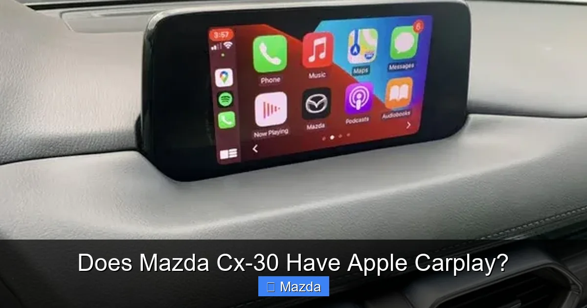 Does Mazda Cx-30 Have Apple Carplay?