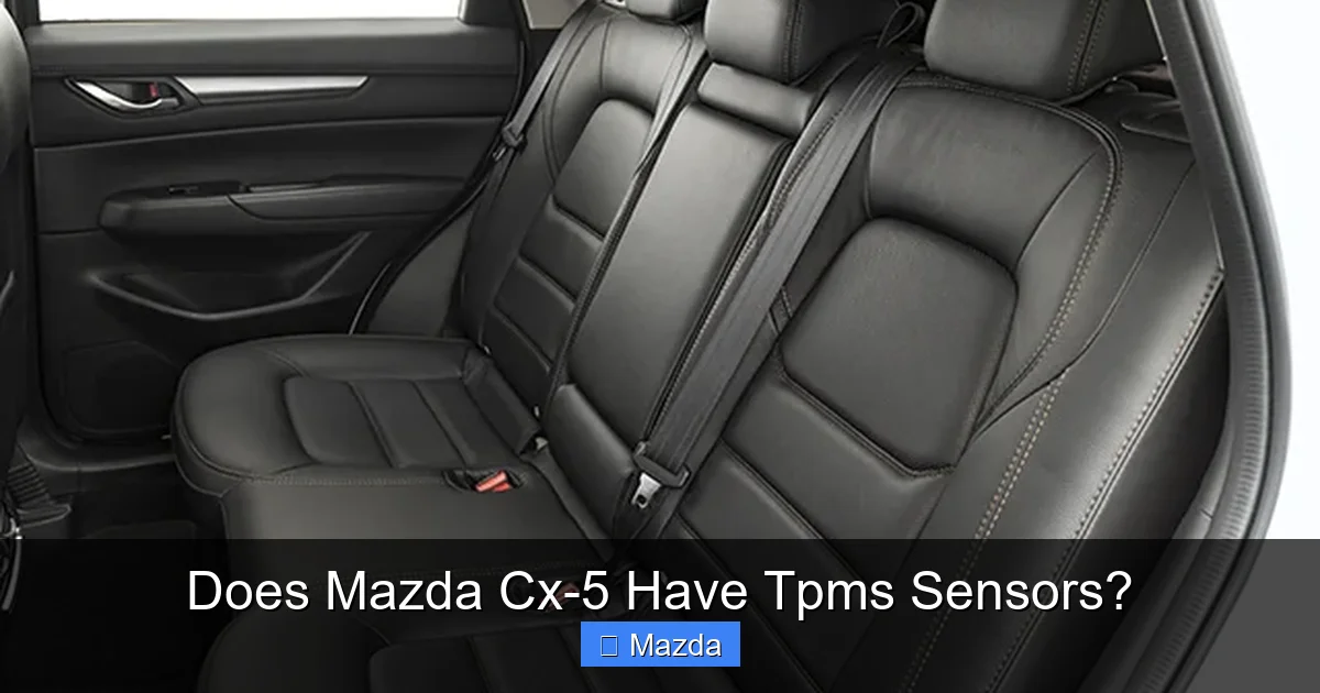 Does Mazda Cx-5 Have Tpms Sensors?