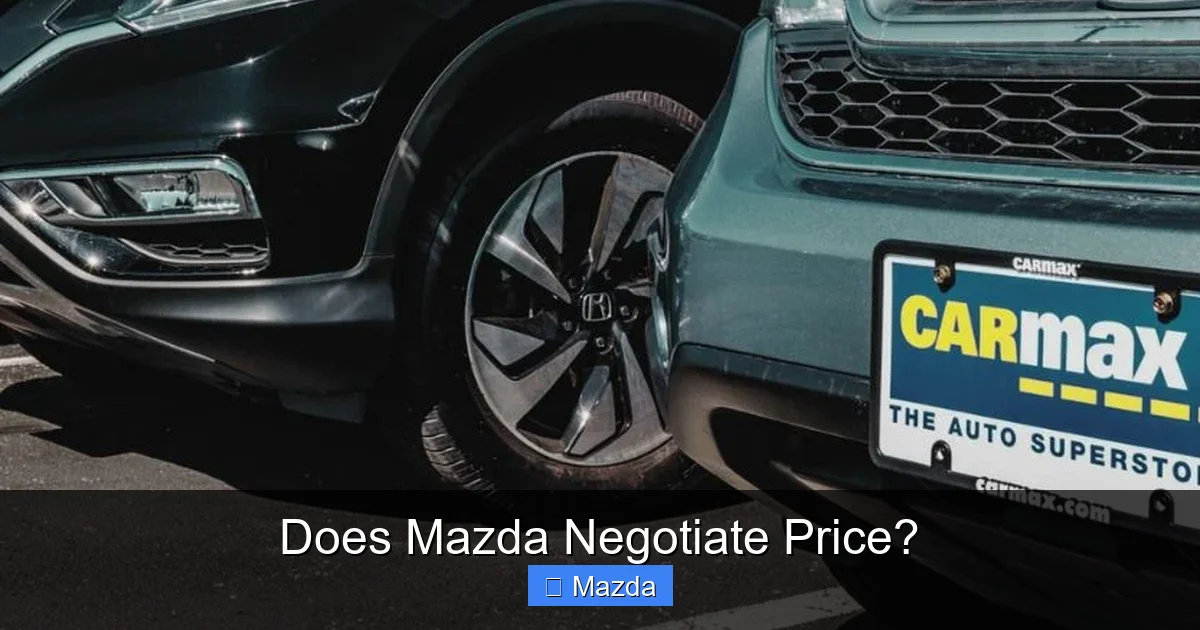 Does Mazda Negotiate Price?