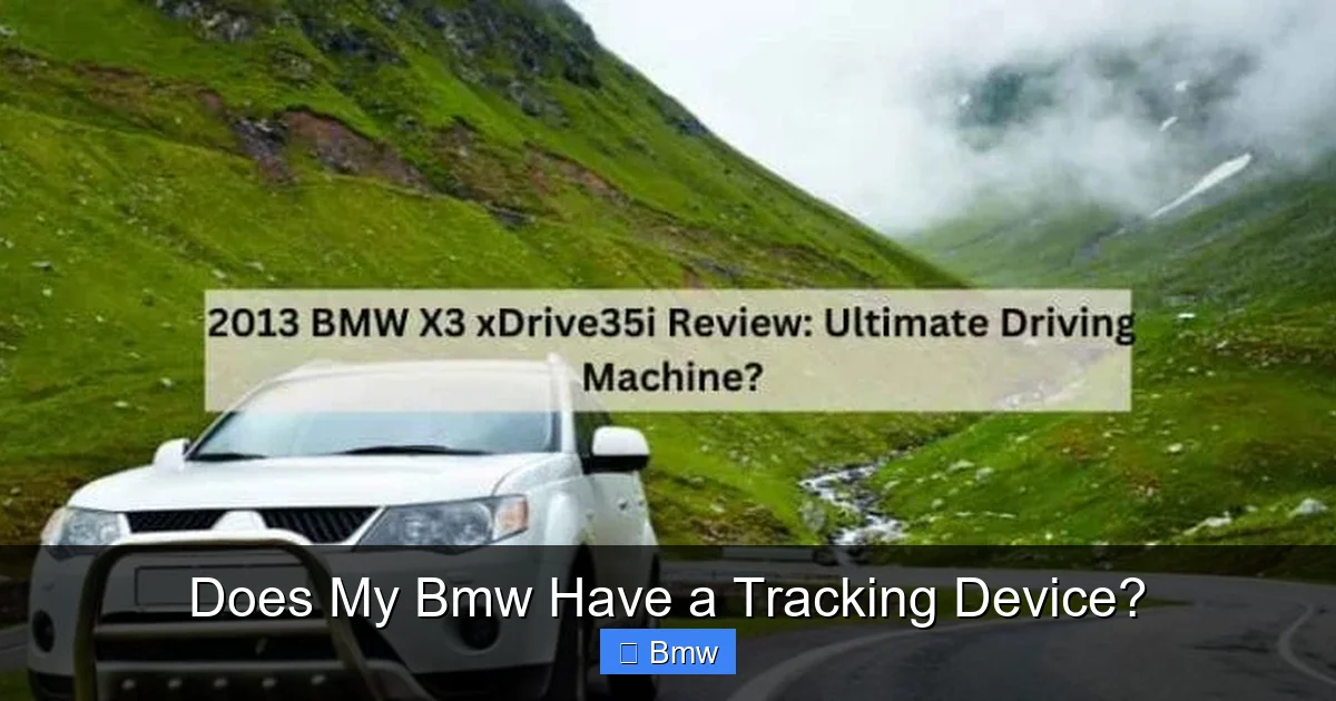 Does My Bmw Have a Tracking Device?