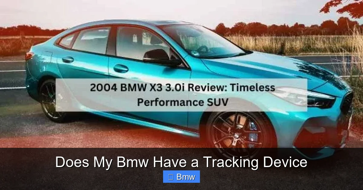 Does My Bmw Have a Tracking Device