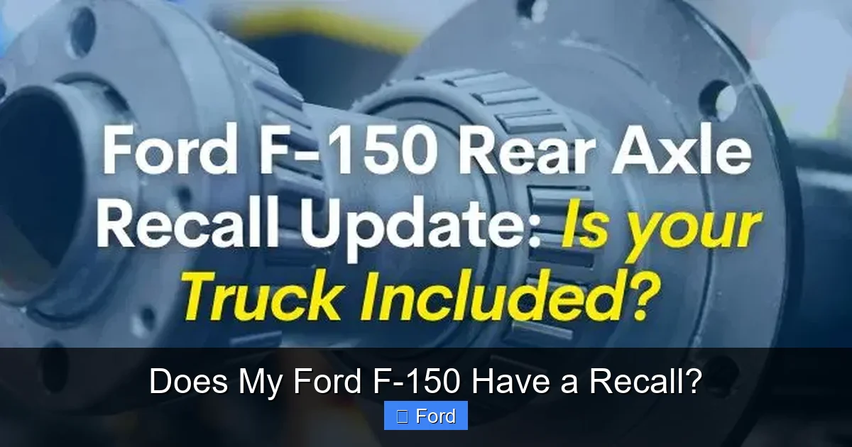 Does My Ford F-150 Have a Recall?