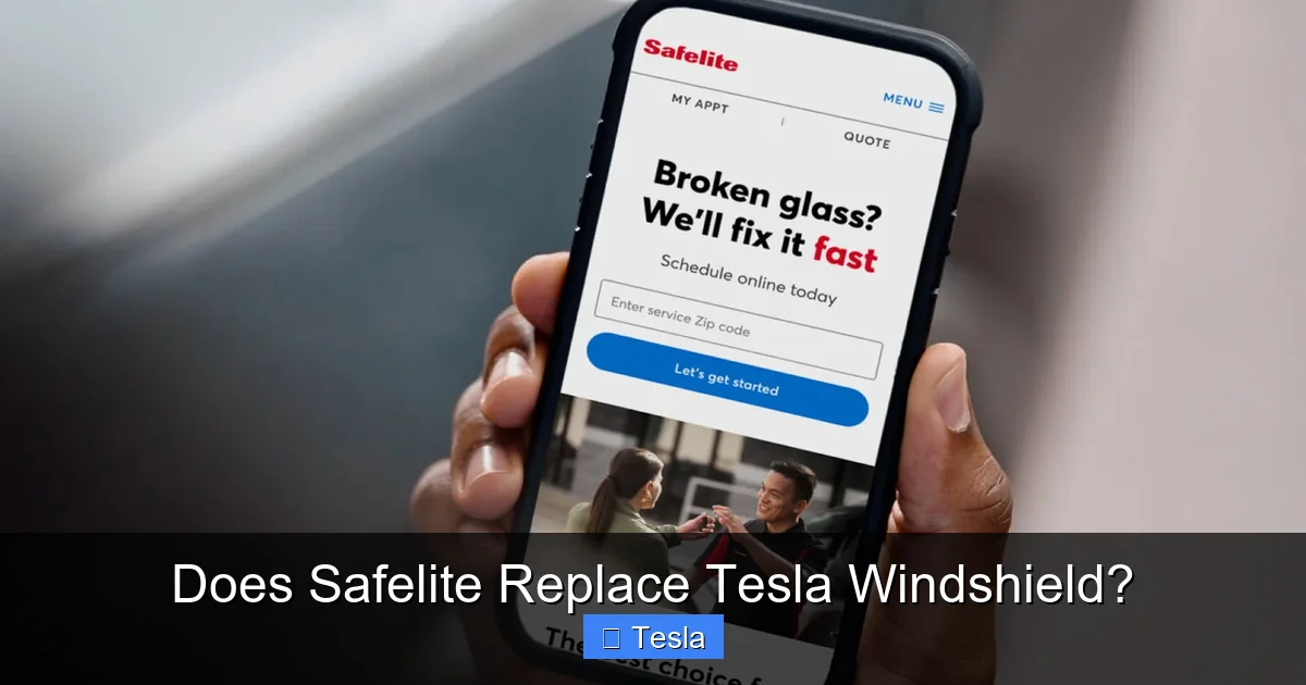 Does Safelite Replace Tesla Windshield?