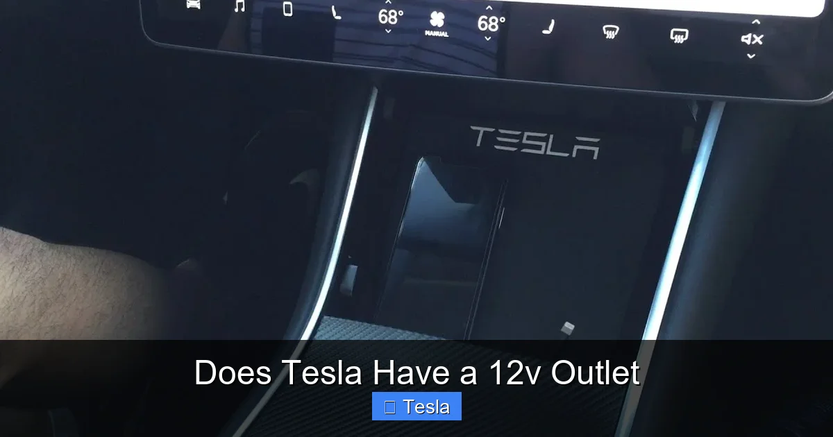 Does Tesla Have a 12v Outlet