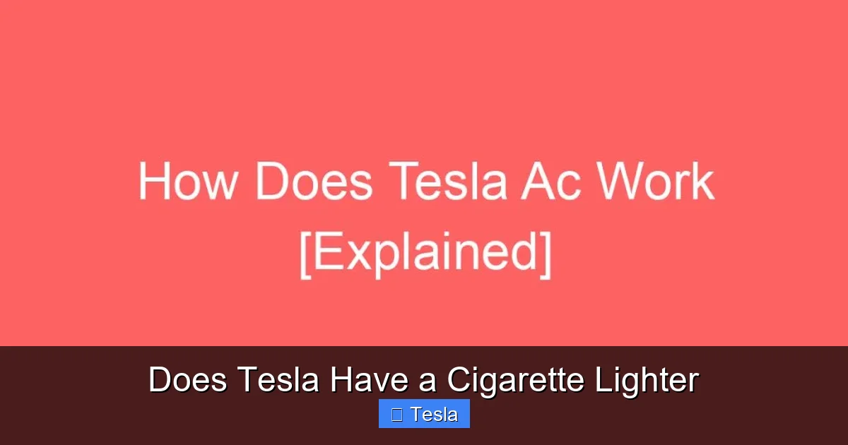 Does Tesla Have a Cigarette Lighter