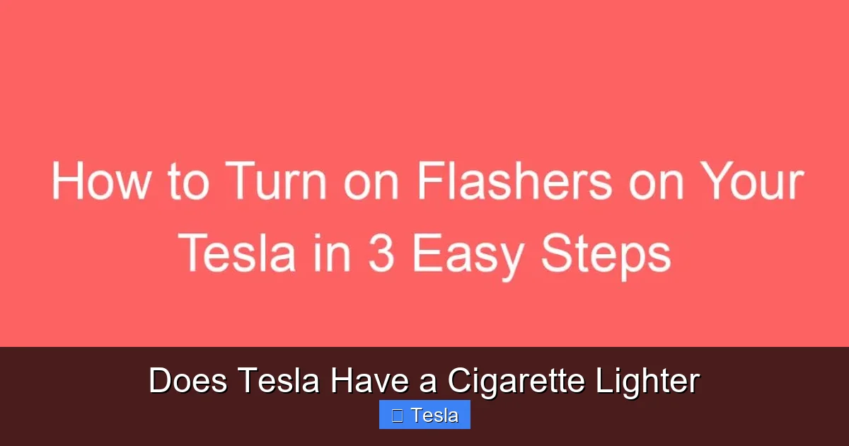 Does Tesla Have a Cigarette Lighter