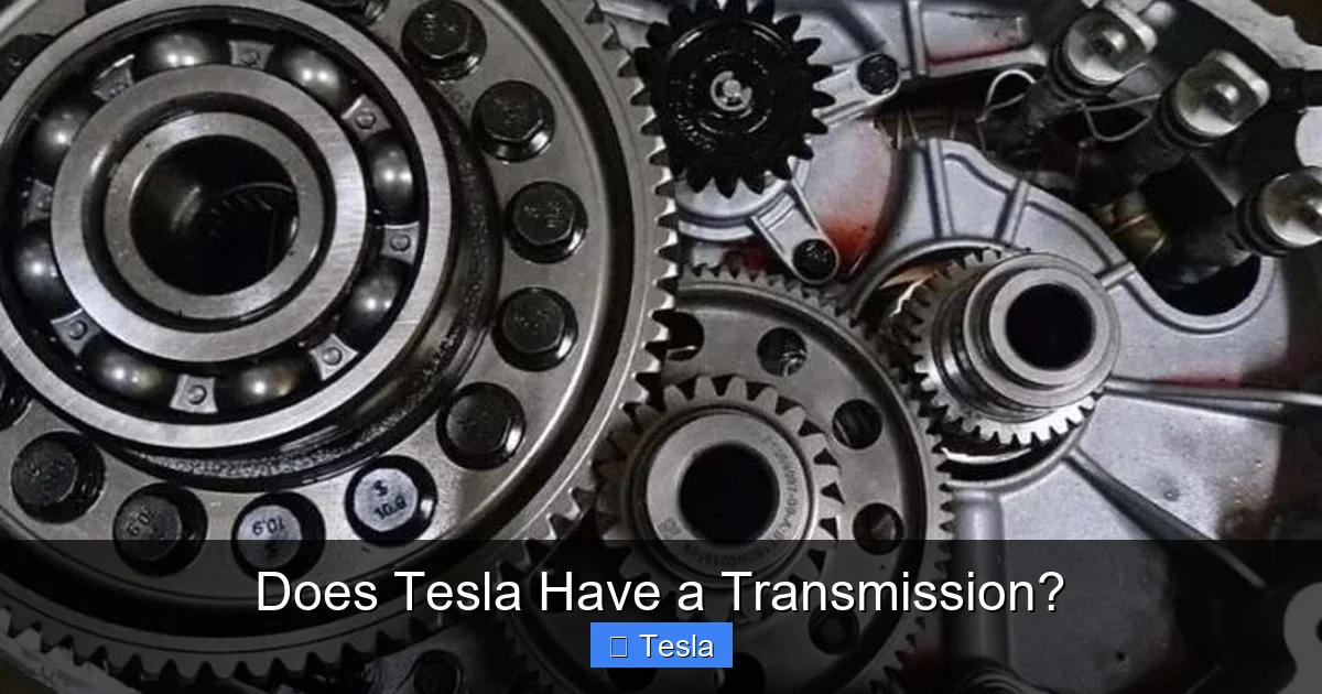 Does Tesla Have a Transmission?