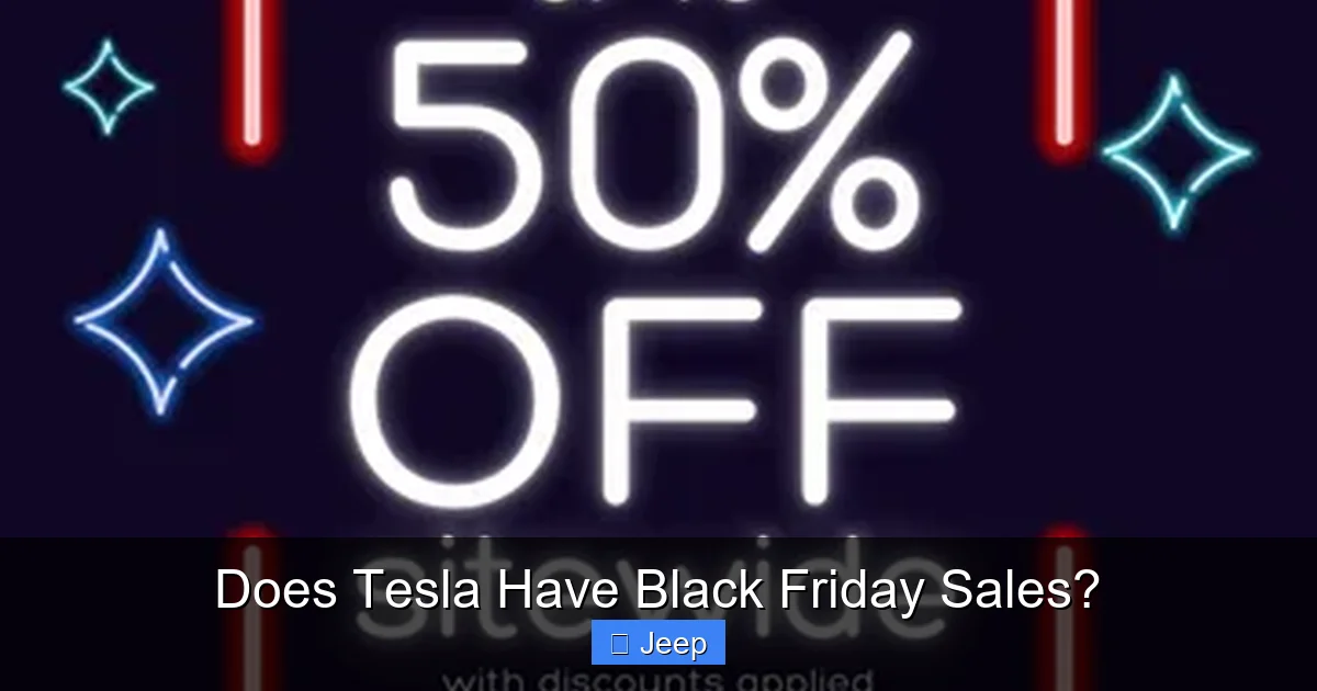 Does Tesla Have Black Friday Sales?