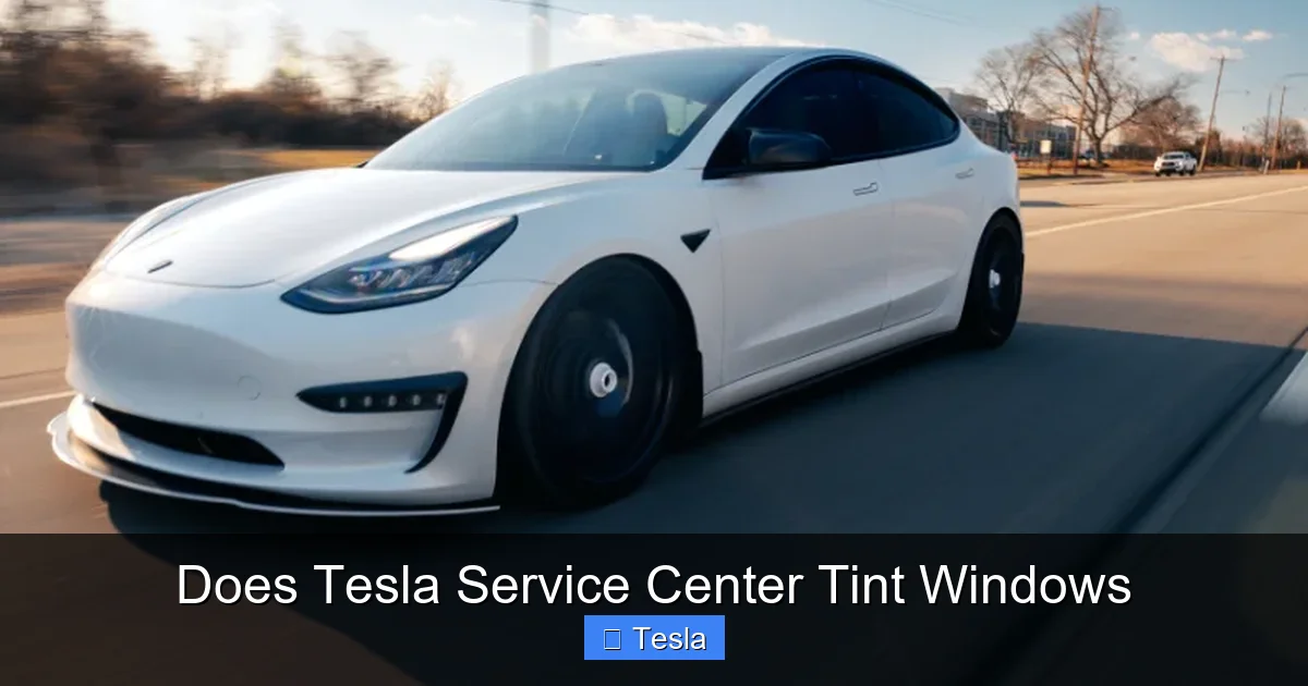 Does Tesla Service Center Tint Windows