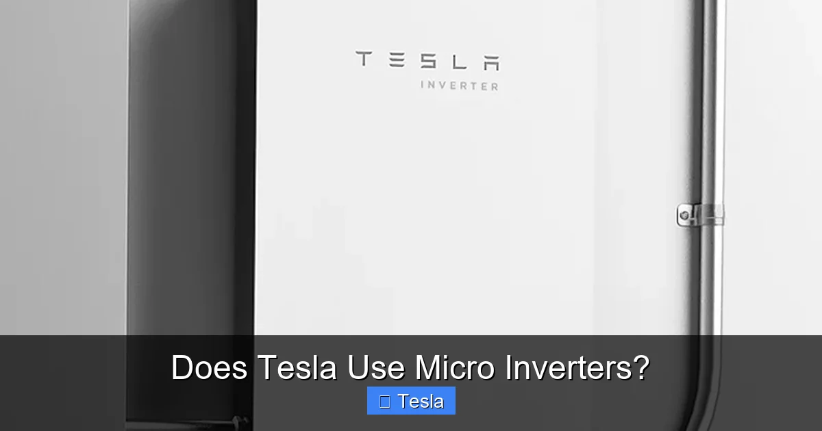 Does Tesla Use Micro Inverters?