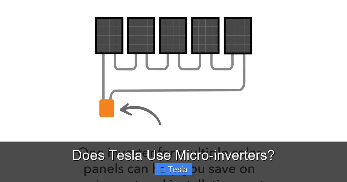 Does Tesla Use Micro-inverters?