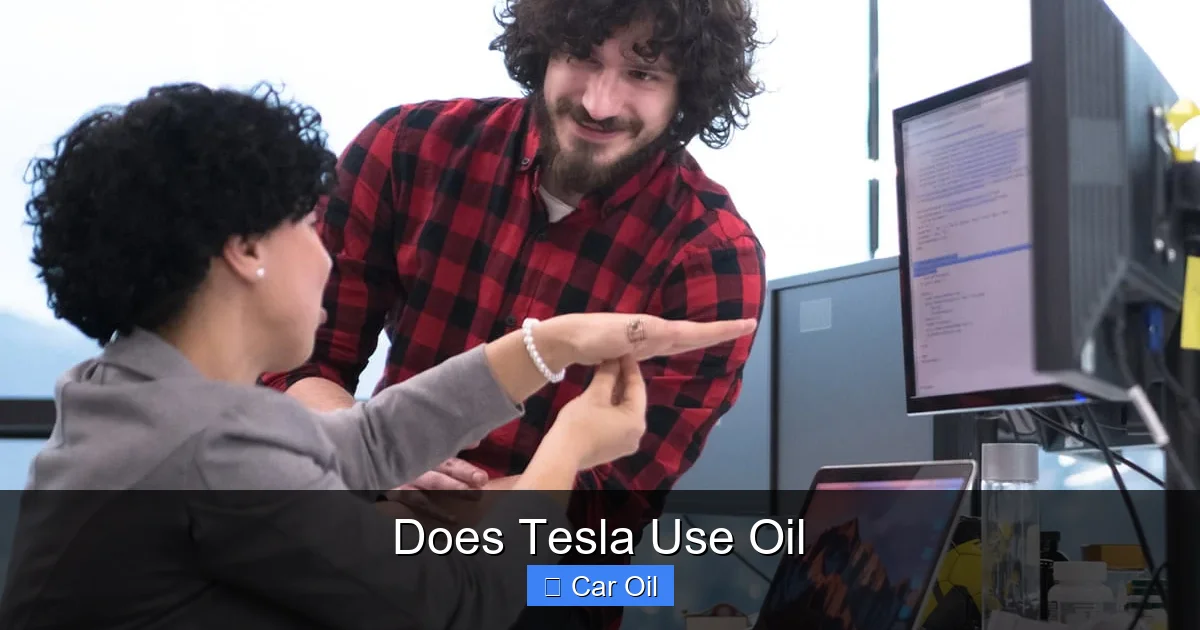 Does Tesla Use Oil