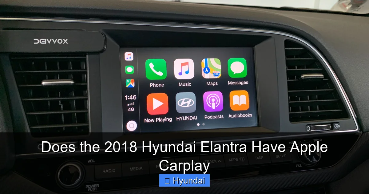 Does the 2018 Hyundai Elantra Have Apple Carplay