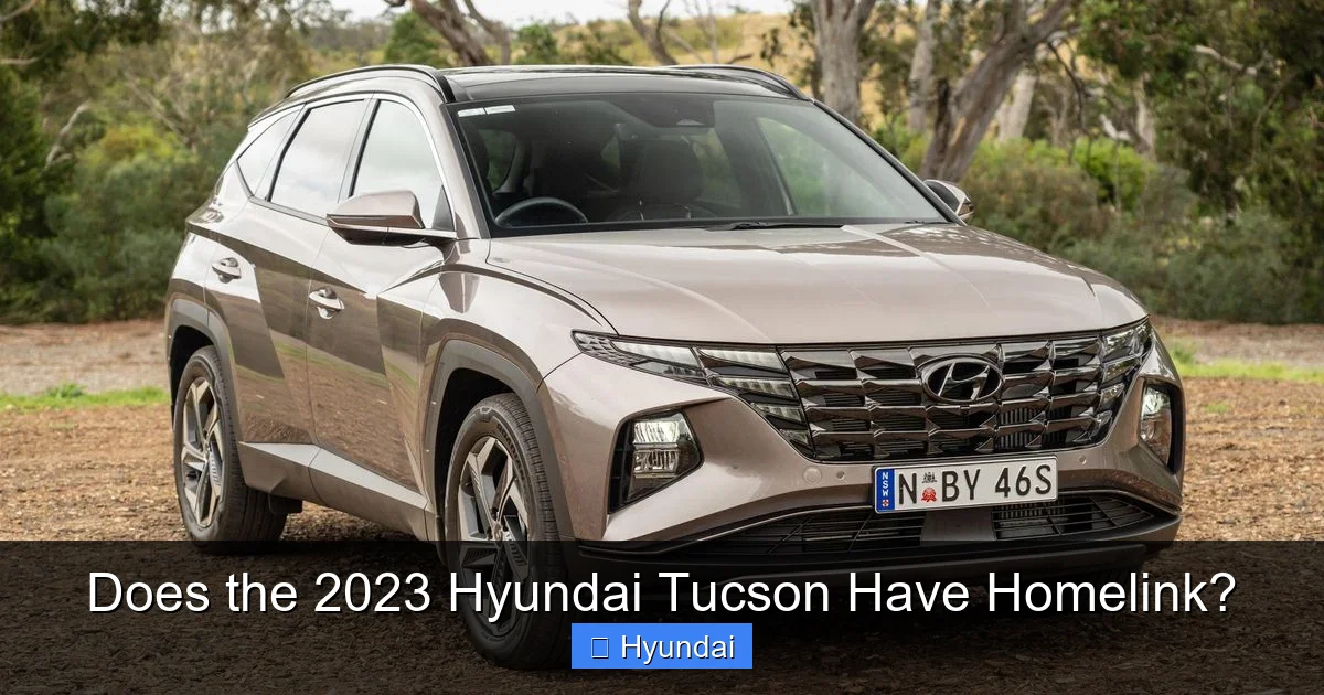 Does the 2023 Hyundai Tucson Have Homelink?