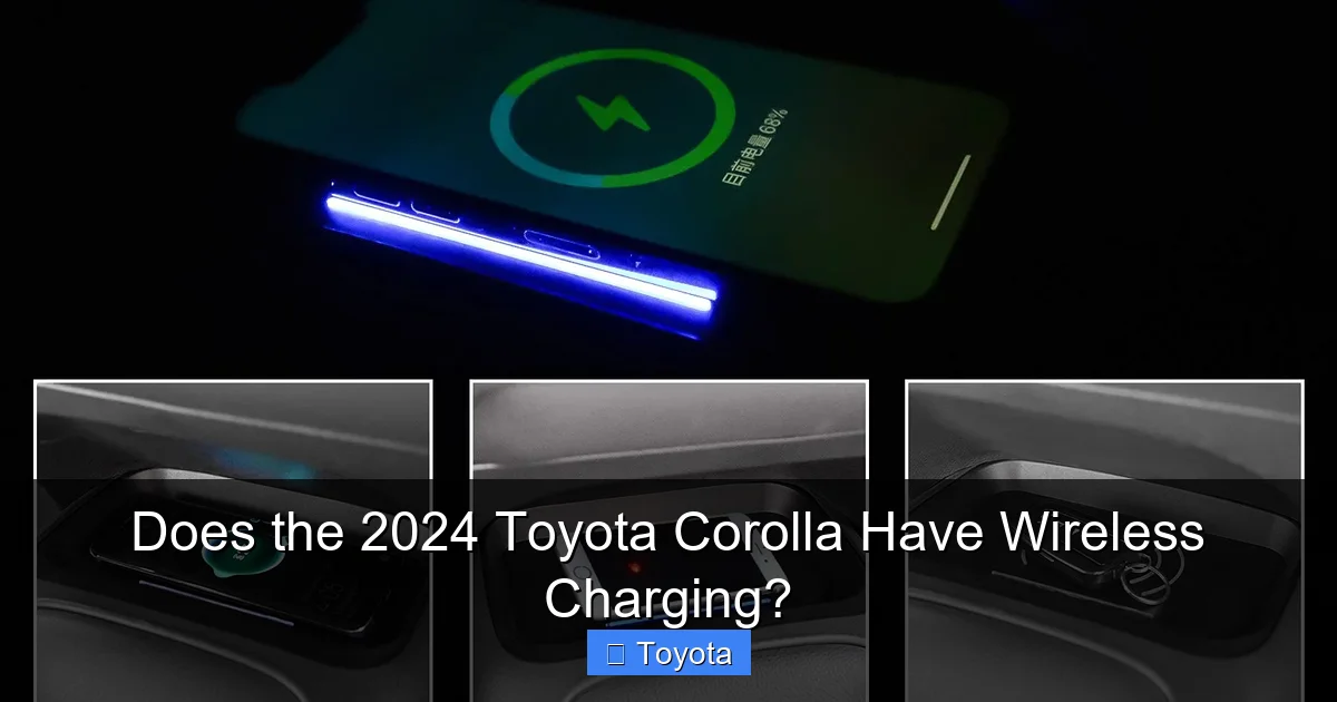 Does the 2024 Toyota Corolla Have Wireless Charging?