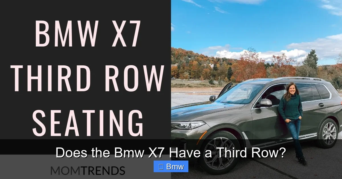 Does the Bmw X7 Have a Third Row?