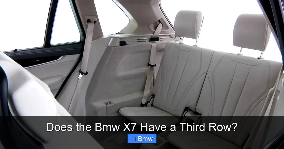 Does the Bmw X7 Have a Third Row?