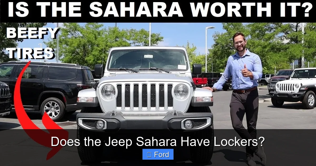 Does the Jeep Sahara Have Lockers?