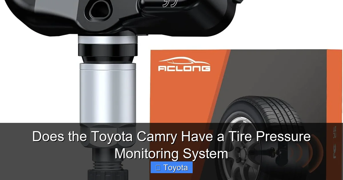 Does the Toyota Camry Have a Tire Pressure Monitoring System