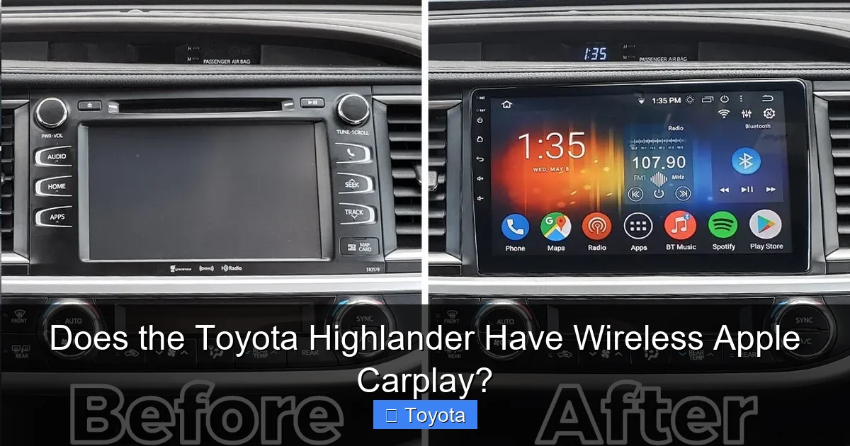 Does the Toyota Highlander Have Wireless Apple Carplay?