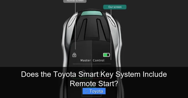 Does the Toyota Smart Key System Include Remote Start?