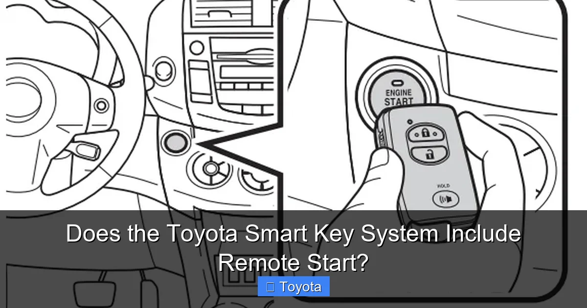 Does the Toyota Smart Key System Include Remote Start?