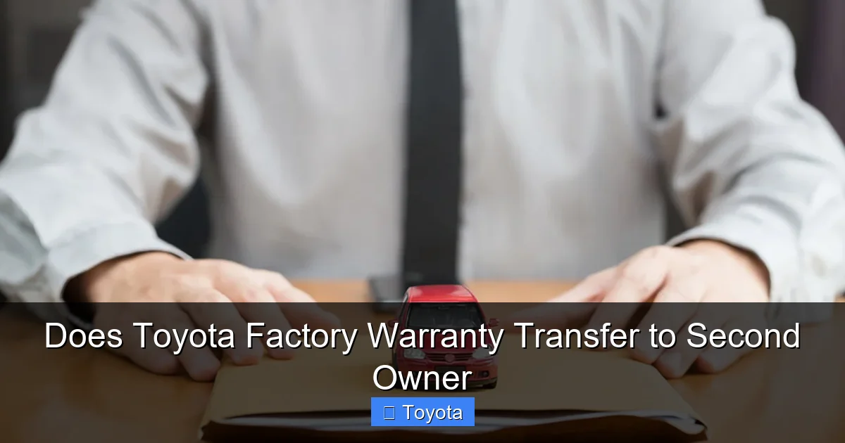 Does Toyota Factory Warranty Transfer to Second Owner