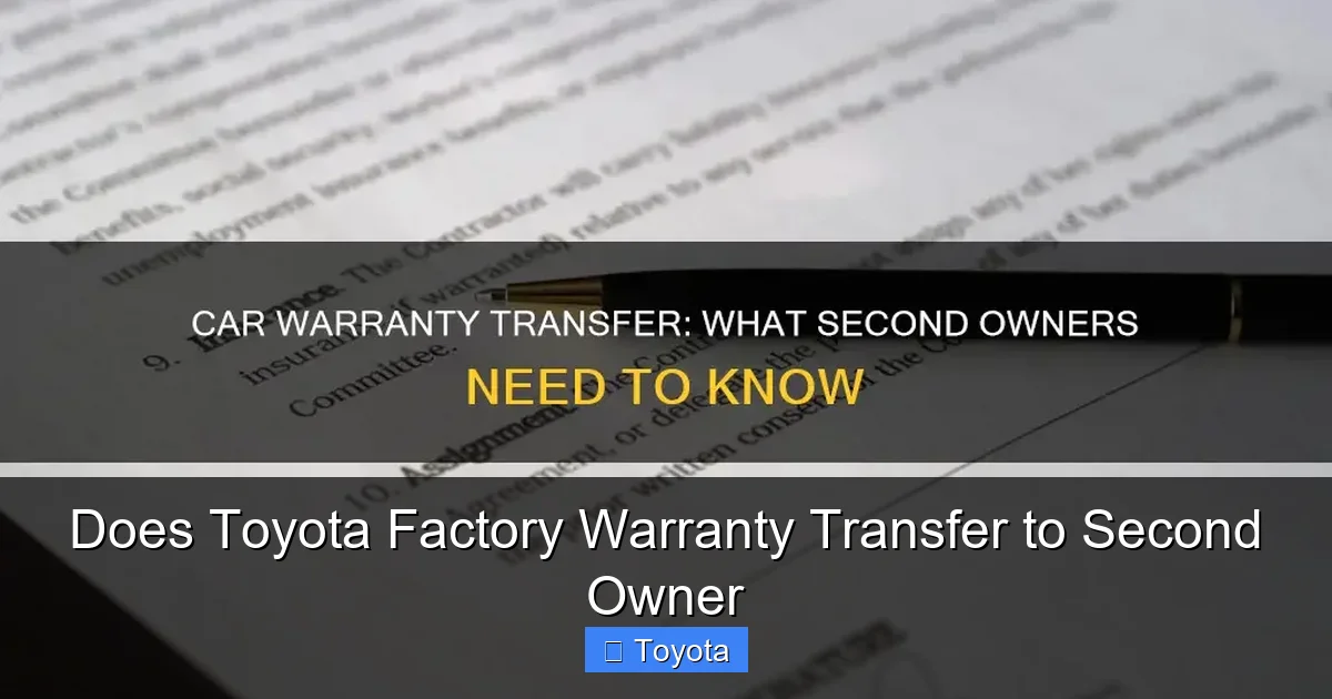 Does Toyota Factory Warranty Transfer to Second Owner
