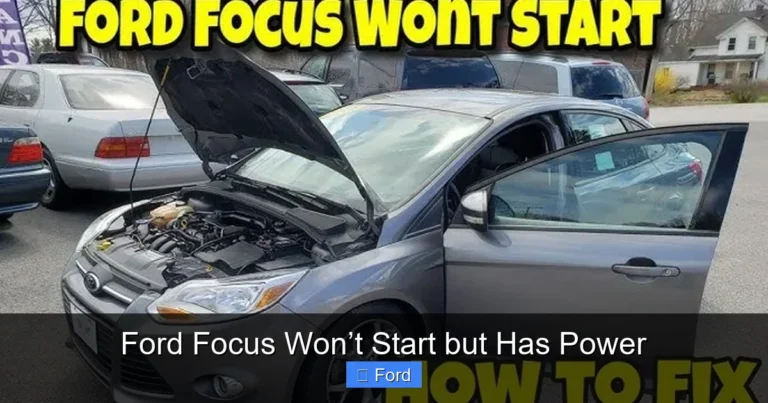 Ford Focus Won’t Start but Has Power