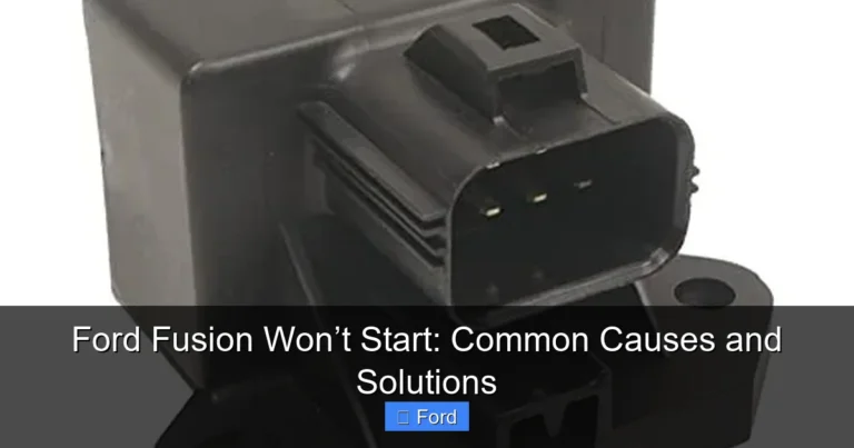 Ford Fusion Won’t Start: Common Causes and Solutions