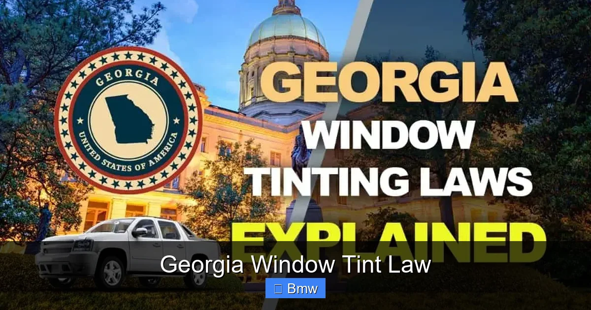 Georgia Window Tint Law