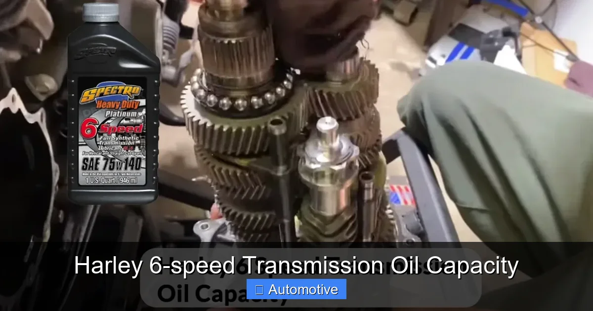 Harley 6-speed Transmission Oil Capacity