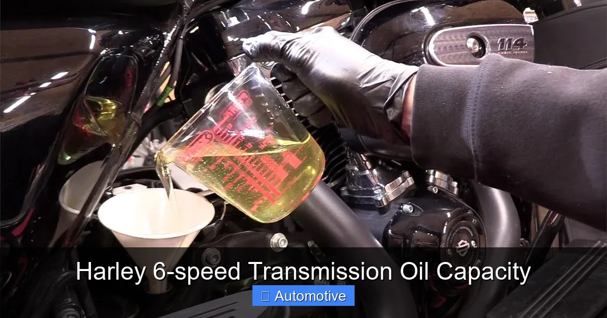 Harley 6-speed Transmission Oil Capacity