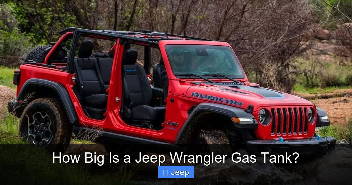 How Big Is a Jeep Wrangler Gas Tank?