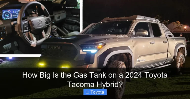 How Big Is the Gas Tank on a 2024 Toyota Tacoma Hybrid?