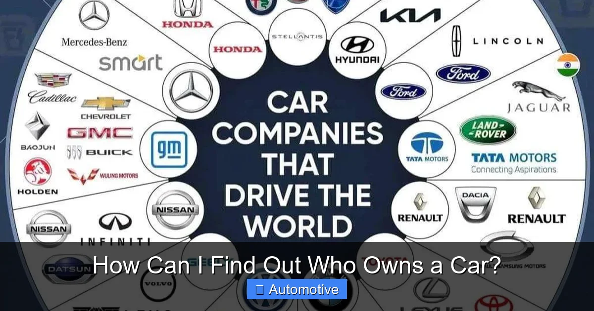 How Can I Find Out Who Owns a Car?