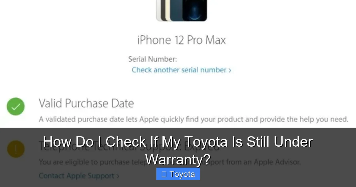 How Do I Check If My Toyota Is Still Under Warranty?