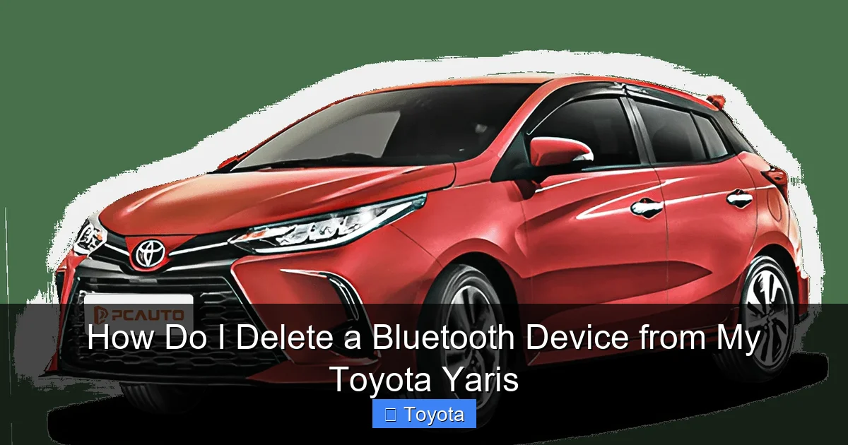 How Do I Delete a Bluetooth Device from My Toyota Yaris