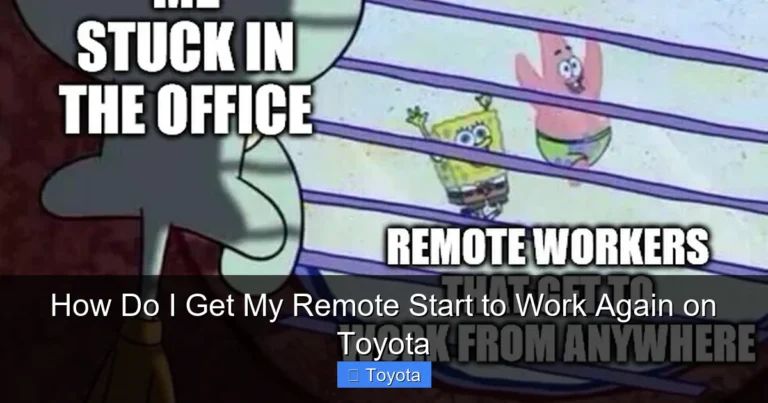 How Do I Get My Remote Start to Work Again on Toyota
