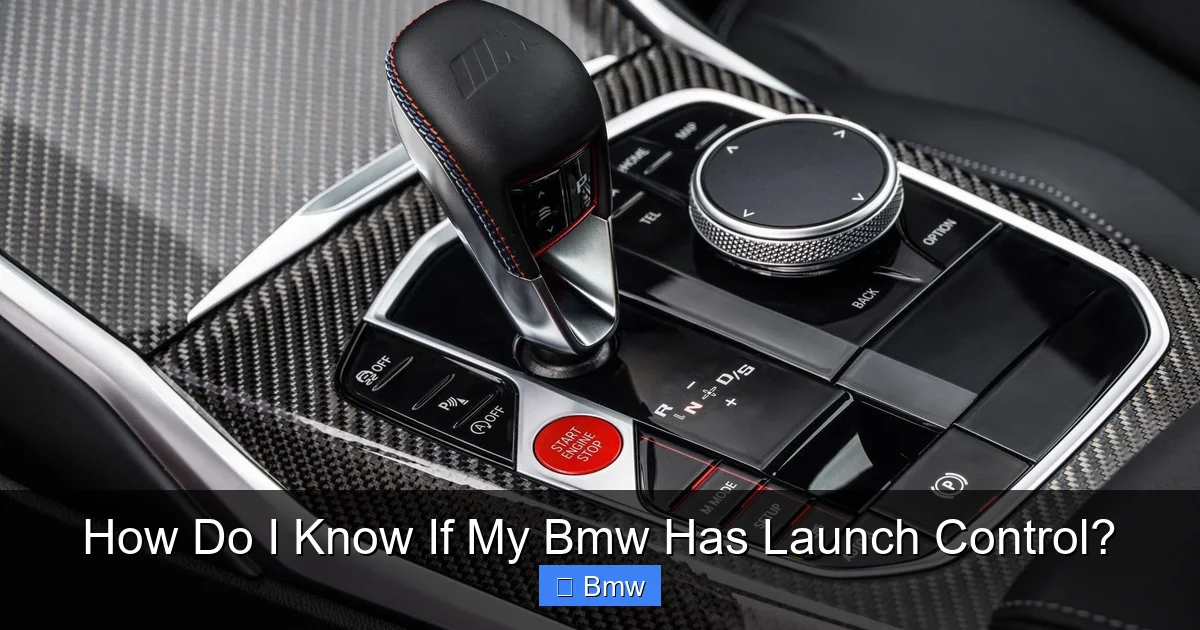 How Do I Know If My Bmw Has Launch Control?