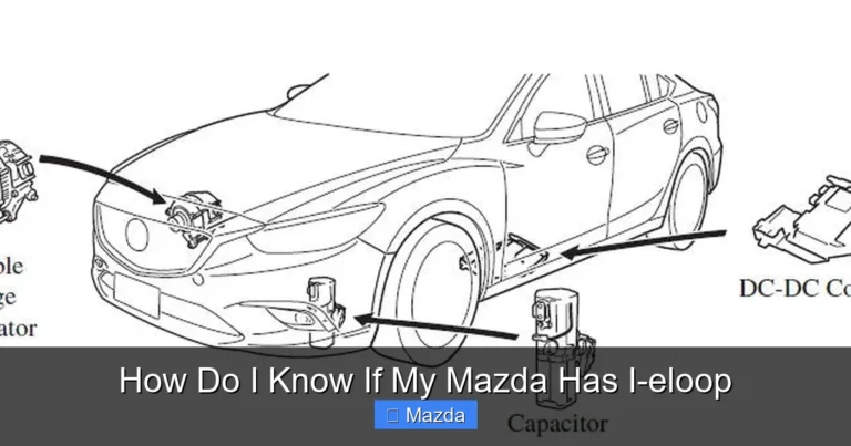 How Do I Know If My Mazda Has I-eloop