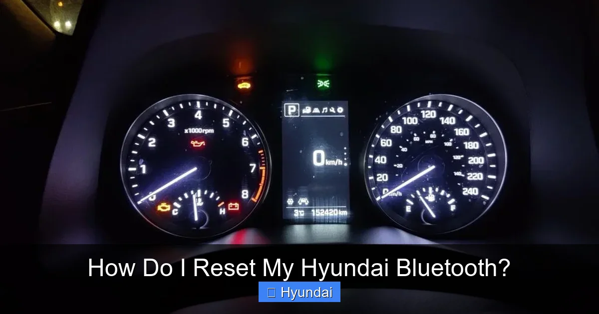 How Do I Reset My Hyundai Bluetooth?